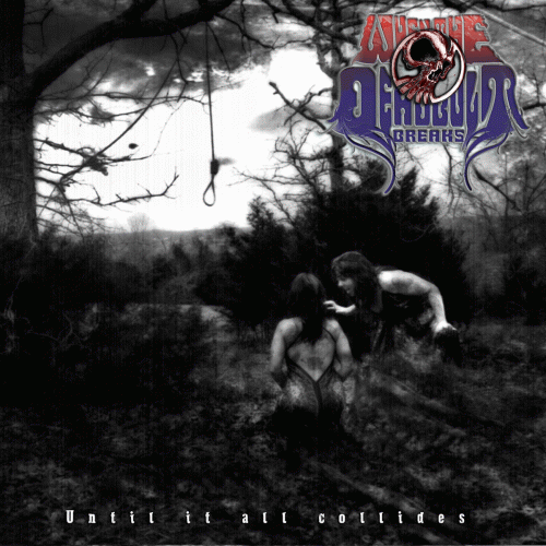 When The Deadbolt Breaks : Until It All Collides